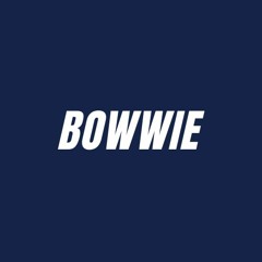 Bowwie