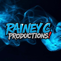 RAINEY C PRODUCTIONS !