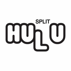 HULU Split