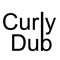 CurlyDub