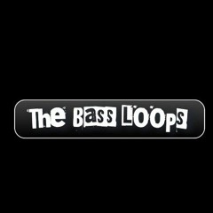 The bass loops (Official)