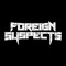 Foreign Suspects