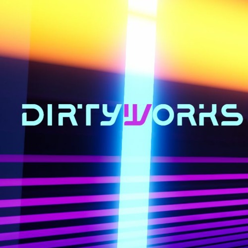 DIRTYWORKS’s avatar