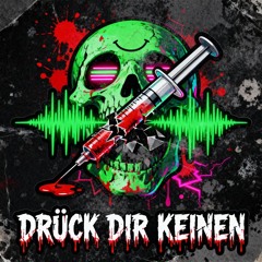 Drück dir kein live