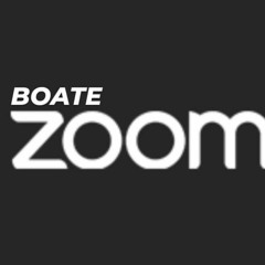 BOATE ZOOM