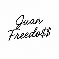 Juan Freedo$$
