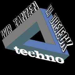 Wir Tanzen Im Dreieck - Techno
