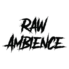 RawAmbience
