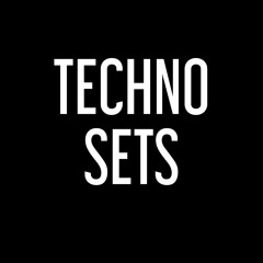 Techno Sets