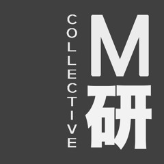 M研 COLLECTIVE