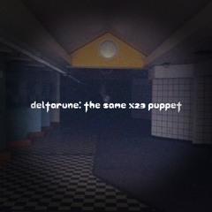 Deltarune: The Same x23 Puppet