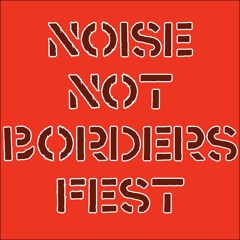 noise_not_borders_fest