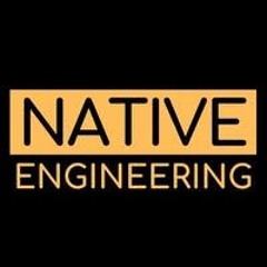 Native Engineering