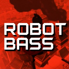 Robot Bass