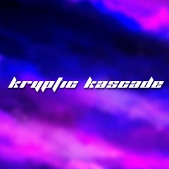 Kryptic Kascade