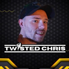 Twisted Chris
