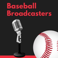 Baseball Broadcasters