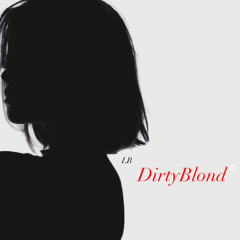 DirtyBlond