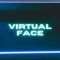 VIRTUAL FACE