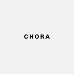 Chora