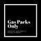 Gas Packs Only Club