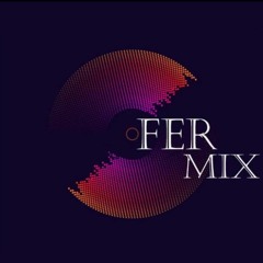 Dj FerMix