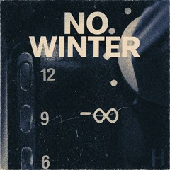 No Winter