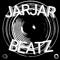 JarJar beatz
