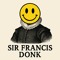Sir Francis Donk