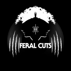 Feral Cuts