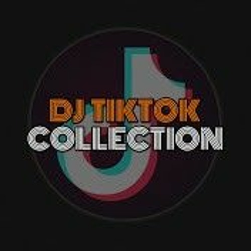 DJ TIKTOK COLLECTION’s avatar