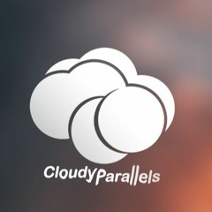 Cloudy Parallels