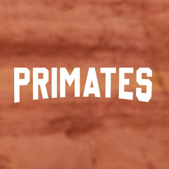 PRIMATES