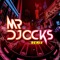 MR DJOCKS REMIX