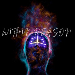 Within Reason