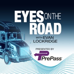 Eyes on the Road, a trucking podcast from PrePass