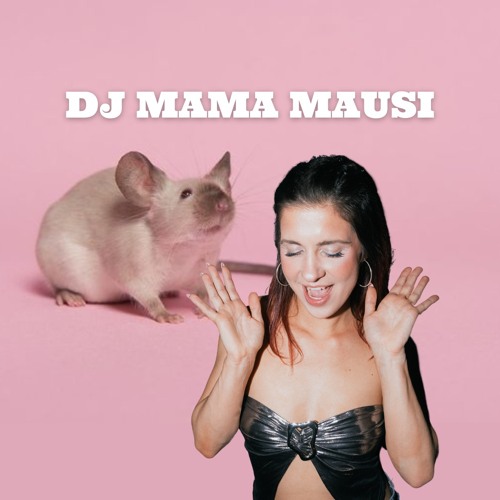DJ Mama Mausi’s avatar