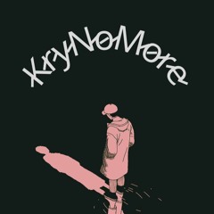 KryNoMore
