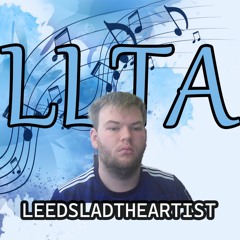 LeedsLad TheArtist