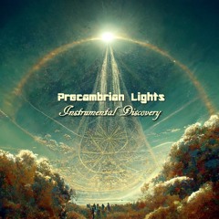 Precambrian Lights