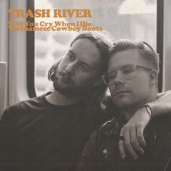 Trash River