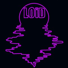 LOiD Music [Label]