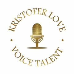 Kristofer Love - Voice Over Talent