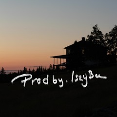 Prod. by IszyBee