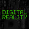 DIGITAL REALITY