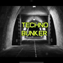 TECHNO BUNKER