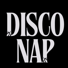 DISCO NAP