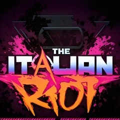 The Italian Riot