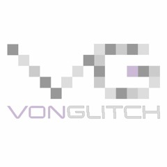 VonGlitch