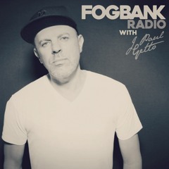 Fogbank Radio with J Paul Getto